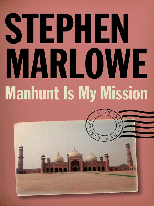 Title details for Manhunt Is My Mission by Stephen Marlowe - Available